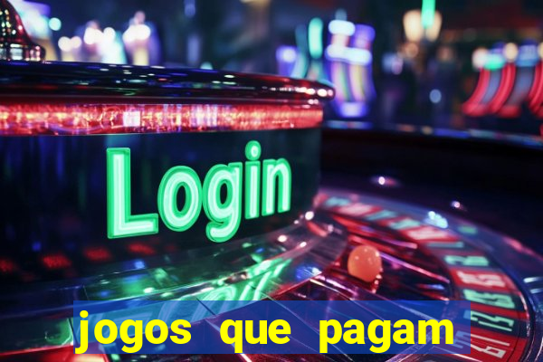 jogos que pagam pelo paypal